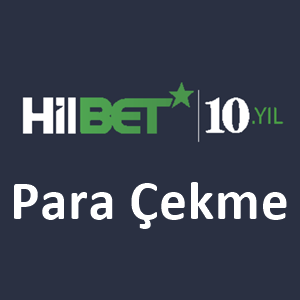 Hilbet Para Çekme