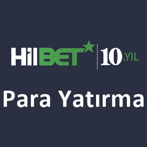 Hilbet Para Yatırma